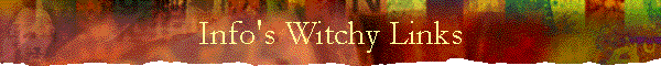 Info's Witchy Links